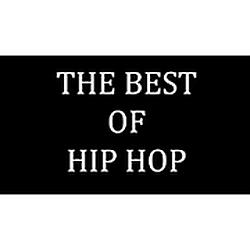 The Best of Hip Hop